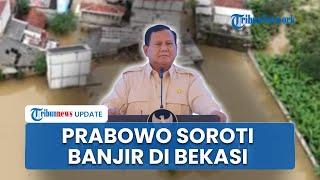 Prabowo Soroti Banjir di Bekasi & Minta Segera Ditangani, Tinggi Genangan Air Capai 3 Meter