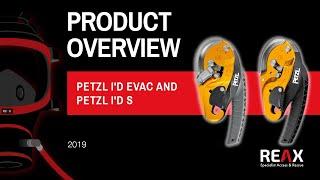 Petzl I'D EVAC and Petzl I'D s - 2019 - Quick Look Series - REAX