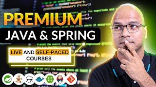 Premium Java and spring boot Courses