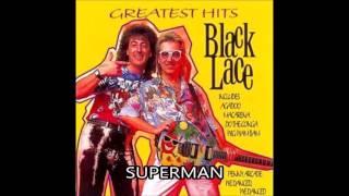 Black Lace - Superman