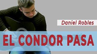 El Condor Pasa - Daniel Robles (Guitar Cover) | Guitar School Serenada / FREE TAB