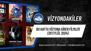 Bu Hafta Vizyona Giren Filmler (20 Eylül 2024)