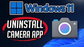 How To Uninstall and Reinstall Camera App In Windows 11/10