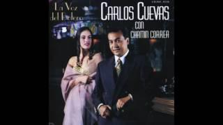 Noche No Te Vayas - Regálame Esta Noche - Chamaca - La Barca - El Reloj / Carlos Cuevas