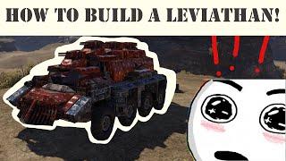 WOW! How To Build The BEST Leviathan! - Beginner Crossout Build Guide