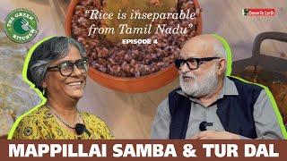 E04 Mappillai Samba and Tur from Tamil Nadu | The Green Kitchen Season 2