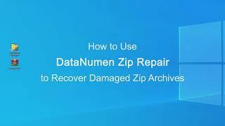 How to Use DataNumen Zip Repair to Recover Corrupt Zip Archives