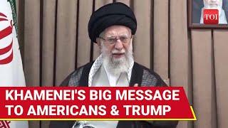 'U.S. Will Suffer Irreparable Damage': Khamenei's Big Message To America As Trump Hits Iran N-Sites