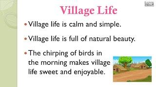 Easy Essay on Village Life | Best Essay on Village Life | 15 lines on Village Life #village