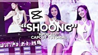 “SHOONG” tiktok trend kpop capcut editing tutorial #kpopedittutorial #capcutedittutorial