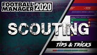 Football Manager 2020 | Tips & Tricks | Scouting