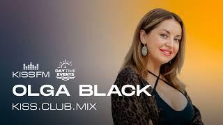 Olga Black - KISS.CLUB.MIX (07.05.25)