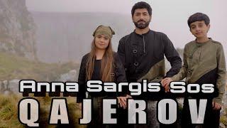 SARGIS - ANNA - SOS // Q A J E R O V