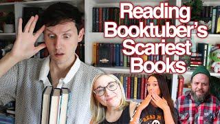 Reading Booktuber's Scariest Books ft. @JessieMaeBooks  @bookloverlaura @booksaresick