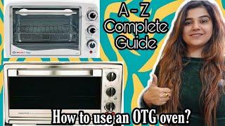 How to use OTG oven | 3 best otg oven in india  | otg oven guide | Oven toaster griller