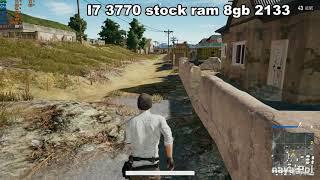 PUBG I7 3770 ddr3 RAM SPEED COMPARISON 1333 VS 2133 vs OC