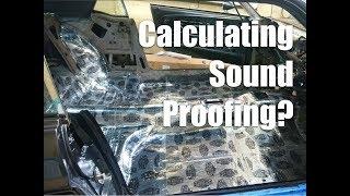 How much Sound Deadener do I need? How do I calculate how much sound proofing for my vehicle?