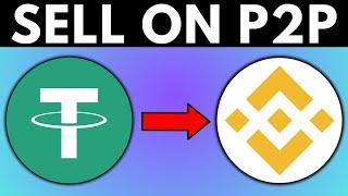 How To Sell USDT On Binance P2P