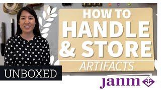 UNBOXED: How to Handle and Store Artifacts