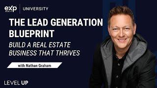 The Lead Generation Blueprint: Build a Real Estate Business That Thrives