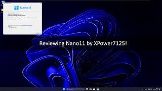 Reviewing Nano11 by XPower7125!