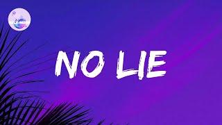 No Lie - Sean Paul, Jaymes Young, Doja Cat ft SZA, Dua Lipa...