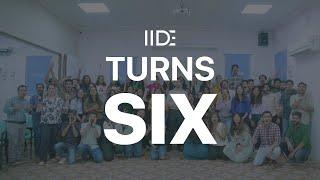 IIDE Turns SIX!