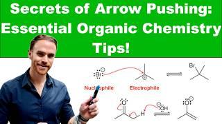 Master Organic Chemistry Mechanisms & Arrow Pushing!