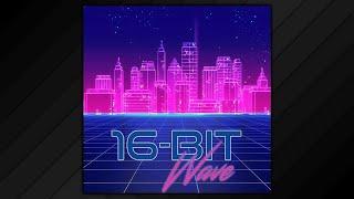 16-Bit Wave • Super Nintendo & Sega Genesis RetroWave Mix