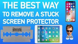 The Best way of removing a stuck screen protector from your phone / tablet