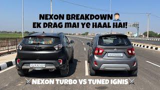 DRAG RACE: NEXON TURBO VS IGNIS TUNED सोच से उल्टा हो गया