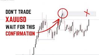 XAUUSD Entry Confirmation: Don't Trade Until You See This Signal