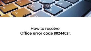 Office error code 8024402f