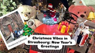 Christmas in Strasbourg | New Year's Greetings