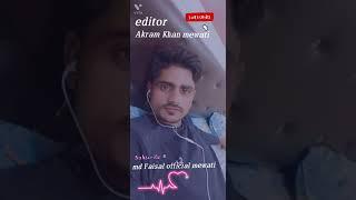 mubin singar new Mewati song Akram Zilla ki yari