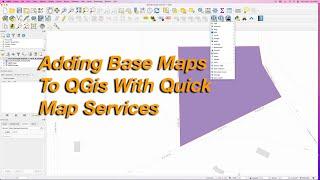 Adding Basemaps To QGis With Quick Map Services