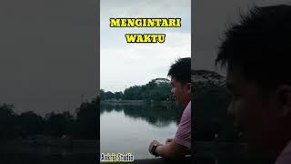 Mengintari Waktu