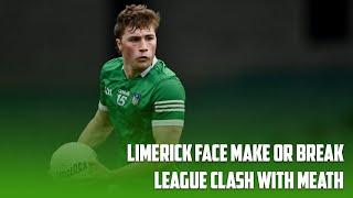 Limerick welcome Meath to the Gaelic Grounds in make or break clash