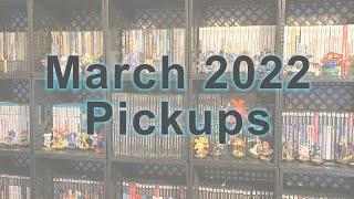 March 2022 Pickups