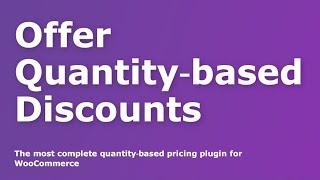 2025 Tiered Pricing Table: quantity-based discounts for WooCommerce