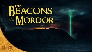 The Beacons of Mordor | Tolkien Explained