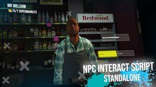 [Fivem] Npc Interaction Script | Standalone | Easy Install