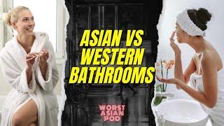 Western vs Eastern Bathrooms // Asian American Comedy Culture Podcast #asianculture #asianamerican