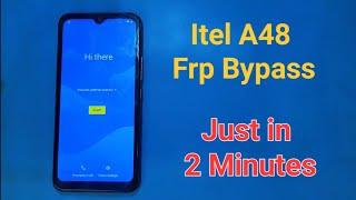 itel A48 Frp Bypass || Just in 2 minutes Without PC || #Google #account #frp #bypass #itel #a48