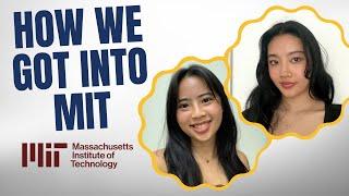 How Michelle & Sarah Got Into MIT (Plus HS Tips, Tricks & Strategies)