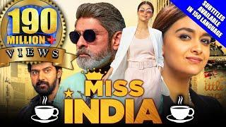 Miss India 2021 New Released Hindi Dubbed Movie | Keerthy Suresh, Jagapathi Babu, Rajendra Prasad