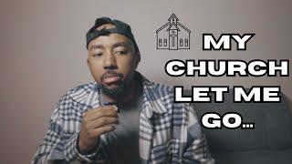 I’m a Pastor who was let go from my Church, for this…