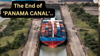 This is Why the Panama Canal is Dying...