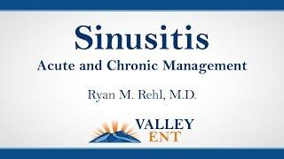 Sinusitis Acute and Chronic Management