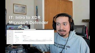 IT: Intro to XDR Microsoft Defender